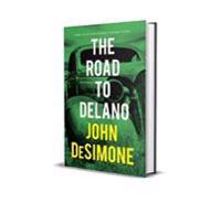 The Road to Delano