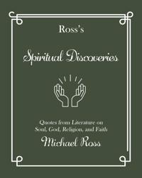 Ross's Spiritual Discoveries