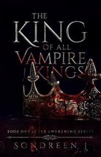 The King of All Vampire Kings
