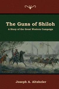 Bokomslag för "The Guns of Shiloh"