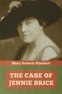 Kirjan kansi "The Case of Jennie Brice"