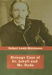 Strange Case of Dr. Jekyll and Mr. Hyde