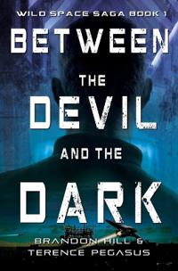 Between the Devil and the Dark