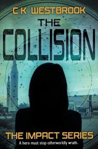 The Collision