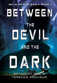 Between the Devil and the Dark
