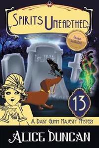 Spirits Unearthed