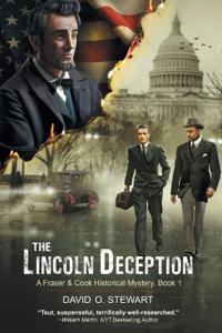 Bokomslag för "The Lincoln Deception (A Fraser and Cook Historical Mystery, Book 1)"