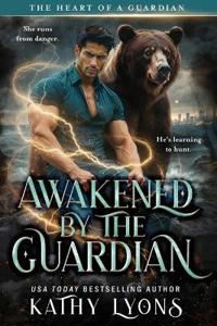 Awakened by the Guardian