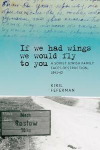 &quote;If we had wings we would fly to you&quote;