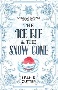 The Ice Elf & The Snow Cone