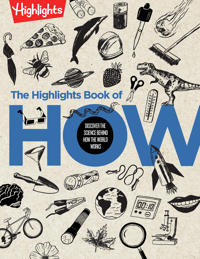 The Highlights Book of How