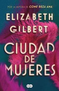 Bokomslag for Ciudad de Mujeres / City of Girls