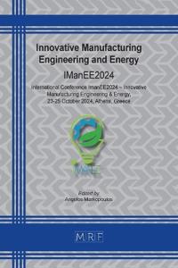 Innovative Manufacturing Engineering and Energy