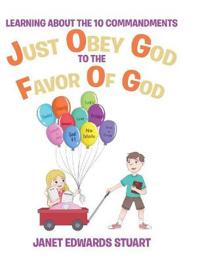 Just Obey God To The Favor Of God