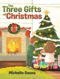 Kirjan kansi "The Three Gifts of Christmas"