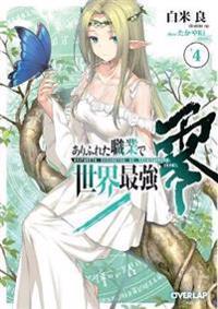 Arifureta: From Commonplace to World's Strongest ZERO (Light Novel) Vol. 4