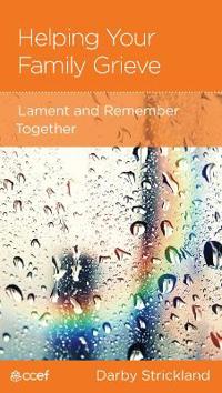 Helping Your Family Grieve