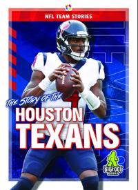 The Story of the Houston Texans
