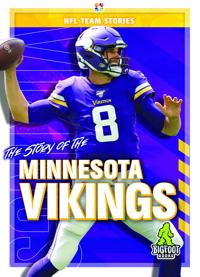 The Story of the Minnesota Vikings