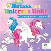 Horses and Unicorns Unite Coloring Books Unicorn