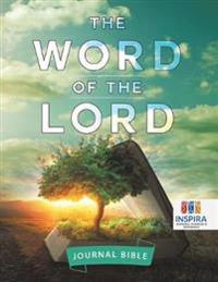 The Word of the Lord Journal Bible