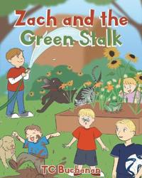 Bokomslag for "Zach and the Green Stalk"