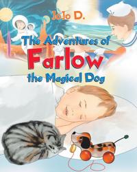 Adventures of Farlow the Magical Dog