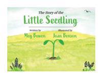 Bokomslag för "The Story of the Little Seedling"