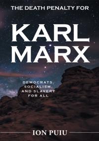 Death Penalty for Karl Marx