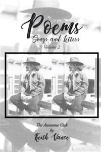 Poems - Songs and Letters Volume 2