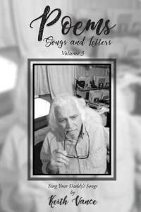 Poems - Songs and Letters Volume 3
