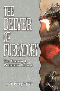The Delver of Purgatory