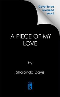 A Piece of My Love