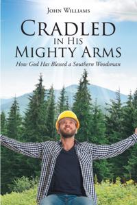 Cradled in His Mighty Arms