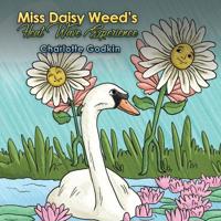 Bokomslag for "Miss Daisy Weed's Heat Wave Experience"