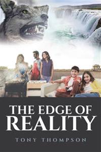 The Edge of Reality