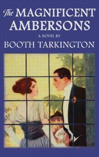 The Magnificent Ambersons