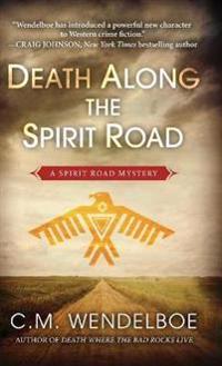 Bokomslag för "Death Along the Spirit Road"
