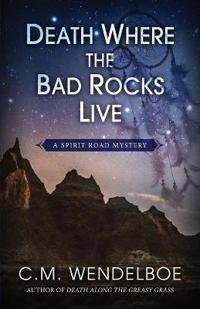 Bokomslag för "Death Where the Bad Rocks Live"