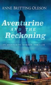 Bokomslag för "Aventurine and the Reckoning"