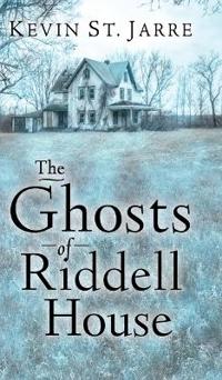 The Ghosts of Riddell House