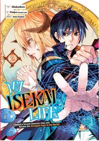 My Isekai Life 02: I Gained A Second Character Class And Became The Strongest Sage In The World!