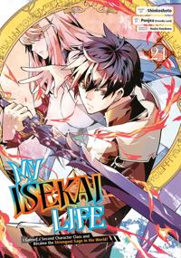 My Isekai Life 24: I Gained a Second Character Class and Became the Strongest Sage in the World!