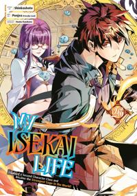 My Isekai Life 26: I Gained a Second Character Class and Became the Strongest Sage in the World!