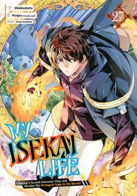 My Isekai Life 27: I Gained a Second Character Class and Became the Strongest Sage in the World!