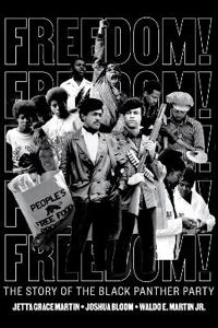 Bokomslag för "Freedom! The Story of the Black Panther Party"