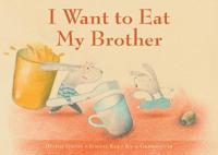 I Want to Eat My Brother