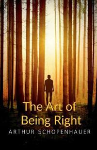 Bokomslag for "The Art of Being Right"