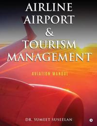 Airline Airport & Tourism Management