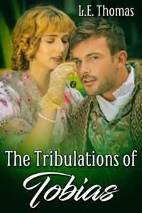 Tribulations of Tobias